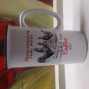 Fowl Mood Coffee Cup